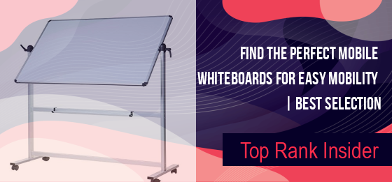 Best Mobile Whiteboards