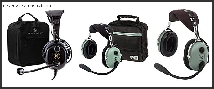 Top 10 Best Headset For Flying Reviews With Products List