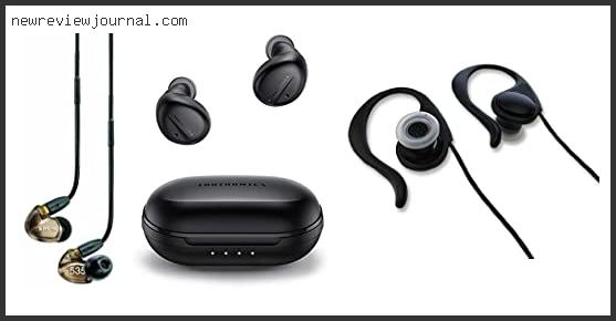 Buying Guide For Best Sound Earphone Under 500 Reviews For You