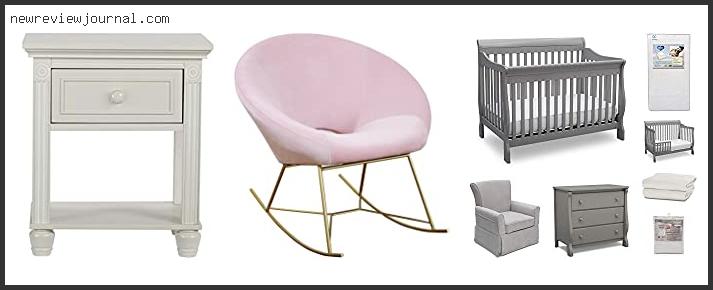 Deals For Best Nursery Furniture Collections Based On Scores