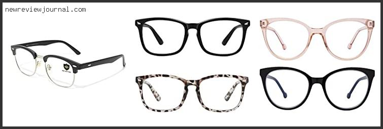 Top 10 Best Glasses For Blue Eyes Reviews For You