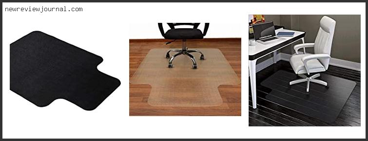 Best Office Chair Pads For Hardwood Floors Based On Scores