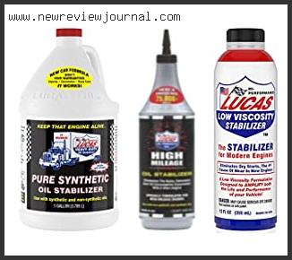 Best #10 – Lucas Synthetic Oil Stabilizer Reviews With Products List