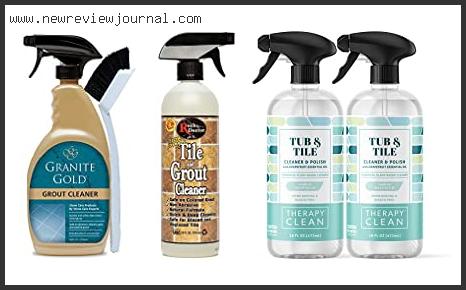 Top #10 Natural Shower Tile Cleaner Reviews With Scores