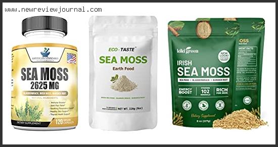 Top 10 Best Sea Moss Powder Based On User Rating