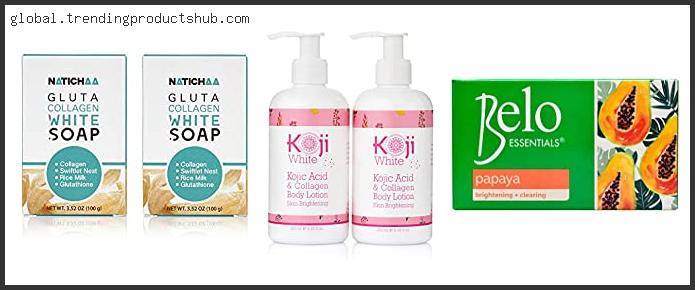 Top 10 Best Belo Whitening Soap Reviews With Products List