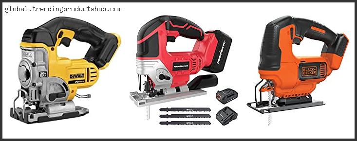 Top 10 Best Value Cordless Jigsaw Reviews With Products List