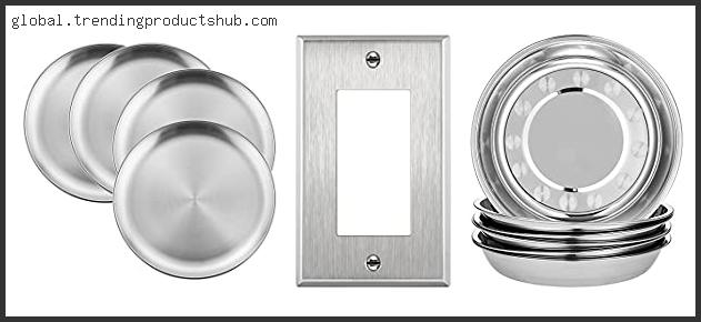 Top 10 Best Stainless Steel Plates Reviews With Products List