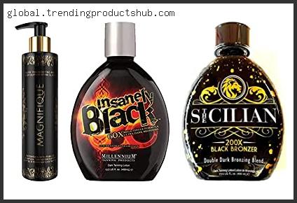 Top 10 Best Bronzing Tanning Lotions Reviews With Products List