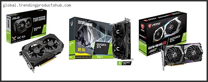 Top 10 Best 1660 Ti Based On Scores