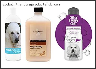 Top 10 Best Conditioner For Poodles In [2024]