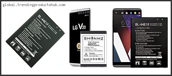 Top 10 Best Replacement Battery For Lg V20 With Buying Guide