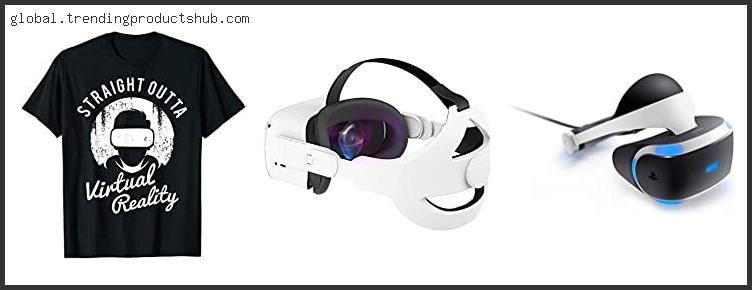 Top 10 Best Vr Headset Under 600 – Available On Market