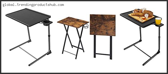 Top 10 Best Tv Dinner Tables With Buying Guide