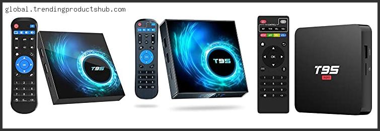 Top 10 Best Android Tv Box Reviews With Products List