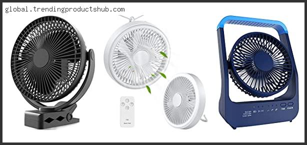 Top 10 Best Rechargeable Battery Operated Fan With Buying Guide