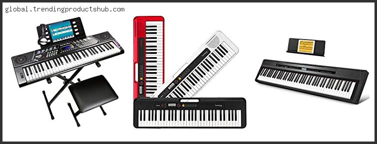 Top 10 Best Piano Keyboard With Expert Recommendation