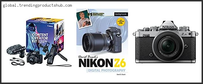 Top 10 Best Video Settings For Nikon Z6 Reviews With Scores